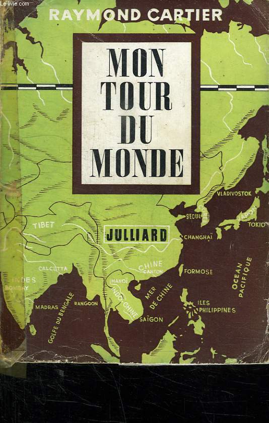 MON TOUR DU MONDE.