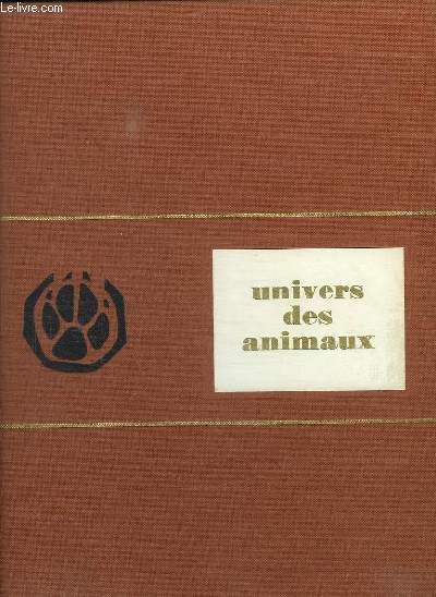 UNIVERS DES ANIMAUX. ENCYCLOPEDIES.