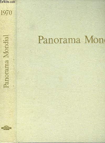PANORAMA MONDIAL 1970. ENCYCLOPEDIE PERMANENTE. AVEC DEUX DISQUES VINYLS 33TOURS.