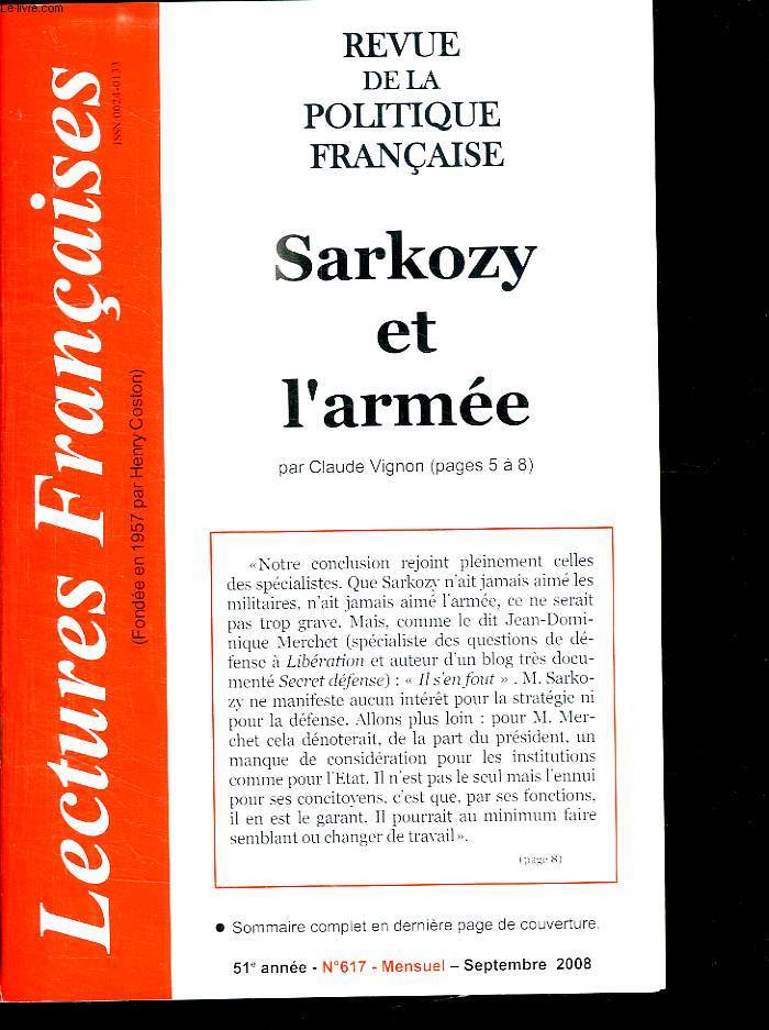 REVUE DE LA POLITIQUE FRANCAISE. 51 ANNEE N 617 SEPTEMBRE 2008. SARKOZY ET L ARMEE.