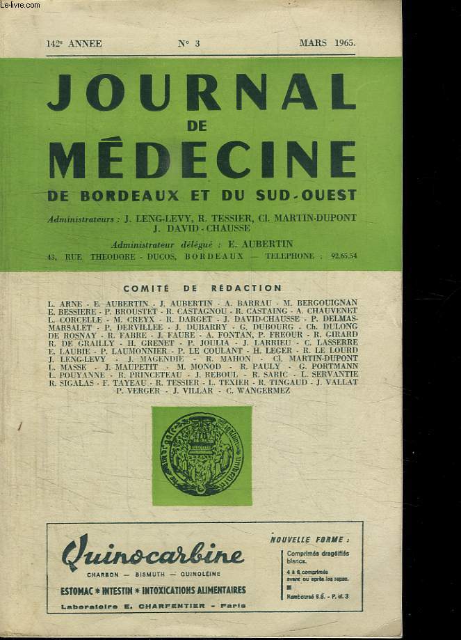 JOURNAL DE MEDECINE DE BORDEAUX ET DU SUD OUEST. 142 em ANNEE N 3 MARS 1965.