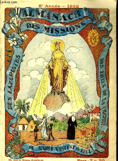 ALMANACH DES MISSIONS DES FILLES DE LA CHARITE DE SAINT VINCENT DE PAUL DES LAZARISTES. 1932.