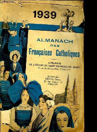 ALMANACH DES FRANCAISES CATHOLIQUES. 1939