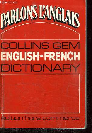 DICTIONNAIRE ENGLISH FRENCH.