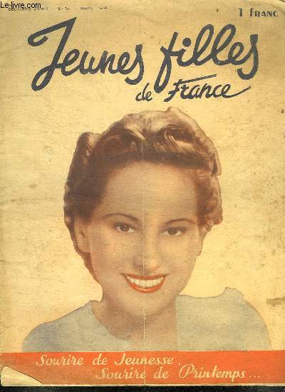 JEUNE FILLE DE FRANCE. N 34 MARS 1939.
