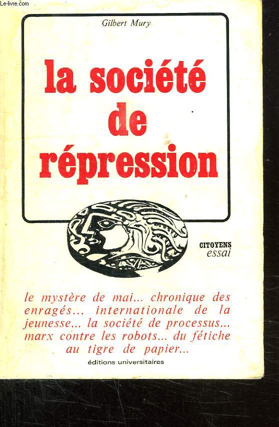 LA SOCIETE DE REPRESSION.