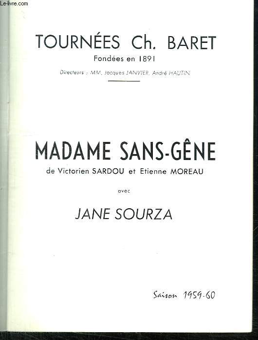 MADAME SANS GENE DE VICTORIEN SARDOU ET ETIENNE MOREAU AVEC JANE SOURZA. SAISON 1959 - 60.