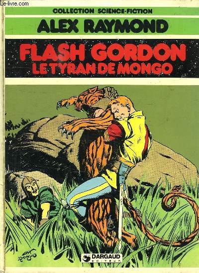 FLASH GORDON. LE TYRAN DE MONGO.