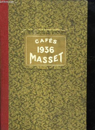 AGENDA MASSET . CAFETERIE MASSET 1936. 142 RUE SAINTE CATHERINE A BORDEAUX.