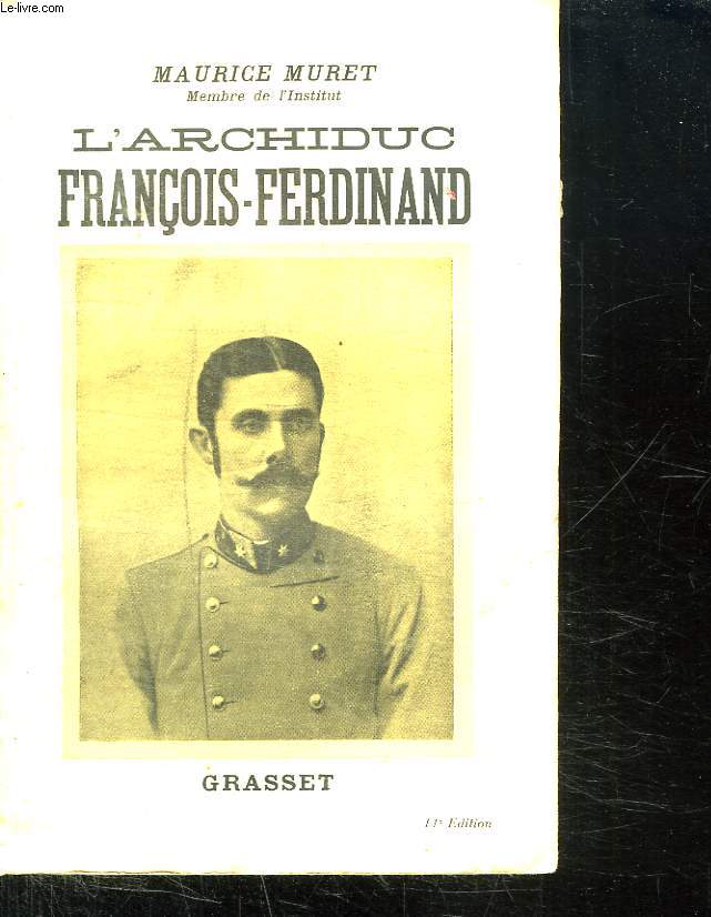 L ARCHIDUC FRANCOIS FERDINAND.