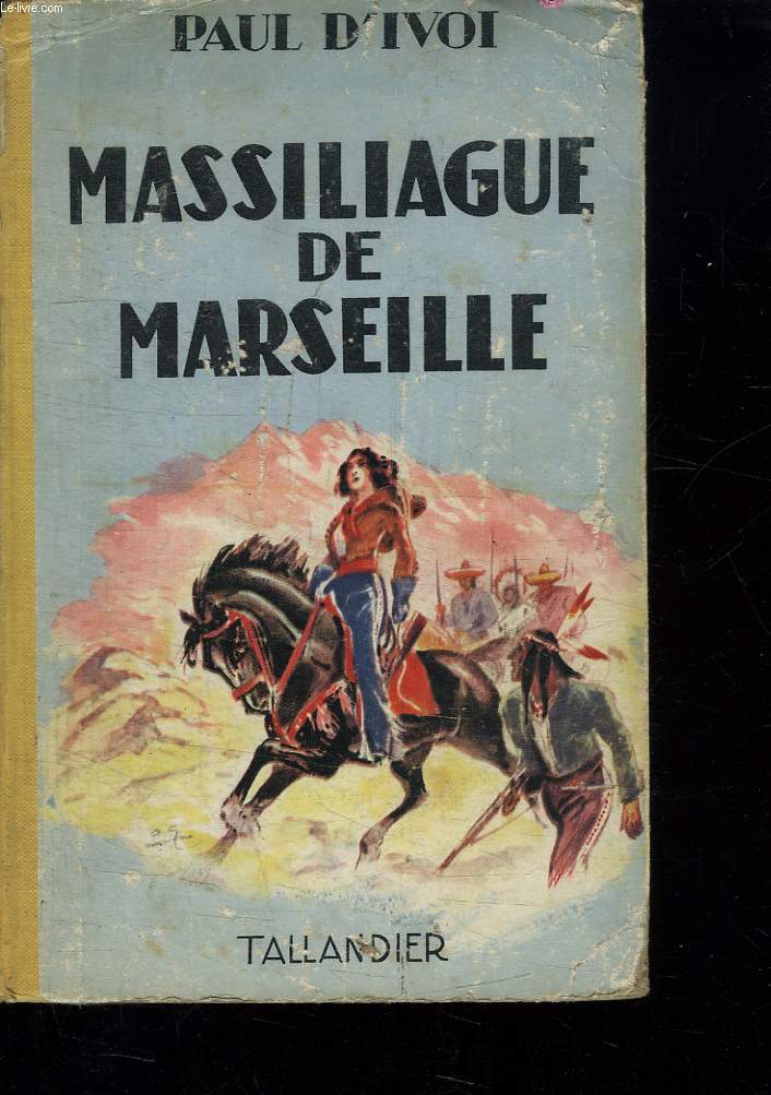 MASSILIAGUE DE MARSEILLE.