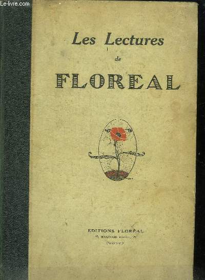 LES LECTURES DE FLOREAL DU N 1 AU N 47 - 48 1920.