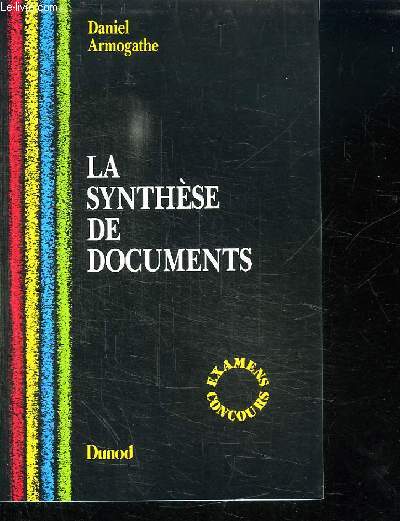 LA SYNTHESE DE DOCUMENTS.