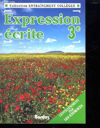 EXPRESSION ECRITE 3e.
