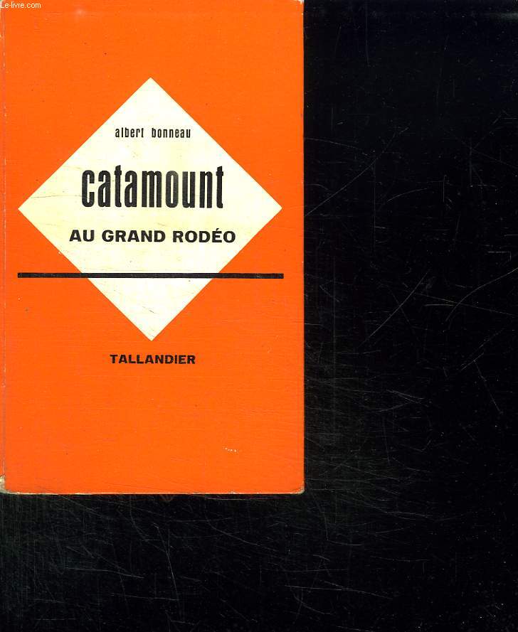 CATAMOUNT AU GRAND RODEO.