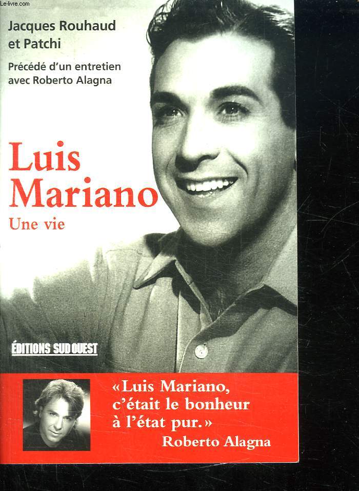 LUIS MARIANO UNE VIE.