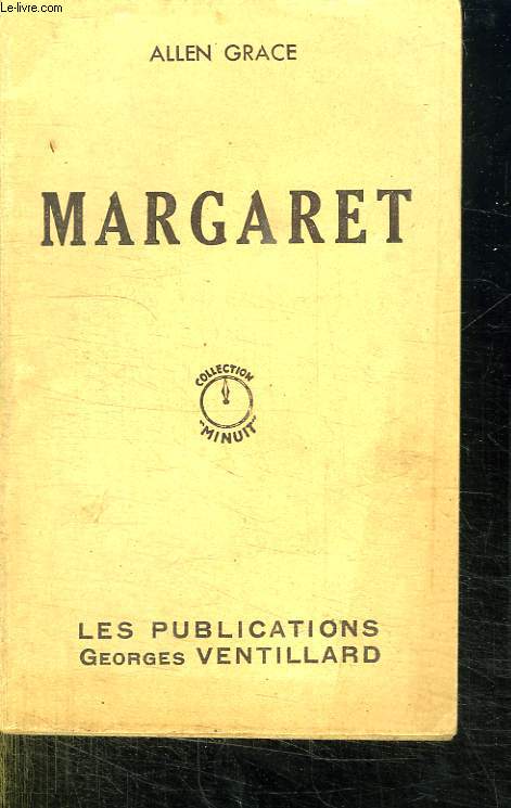 MARGARET.