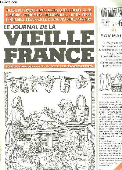 LE JOURNAL DE LA VIEILLE FRANCE N 61. DECEMBRE 2004 JANVIER 2005. SOMMAIRE: HISTOIRES DE NOEL; NAPOLEON ET BELLILOTE, L OMNIBUS ET LES TRAMWAYS, LES PRENOMS...