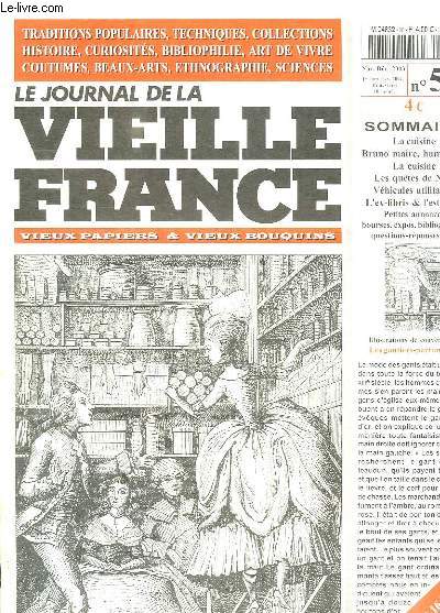 LE JOURNAL DE LA VIEILLE FRANCE N 56 NOVEMBRE DECEMBRE 2003. SOMMAIRE: LA CUISINE, BRUNO MAIRE HUMANISTE, LES QUETES DE NOEL, VEHICULES UTILITAIRES...