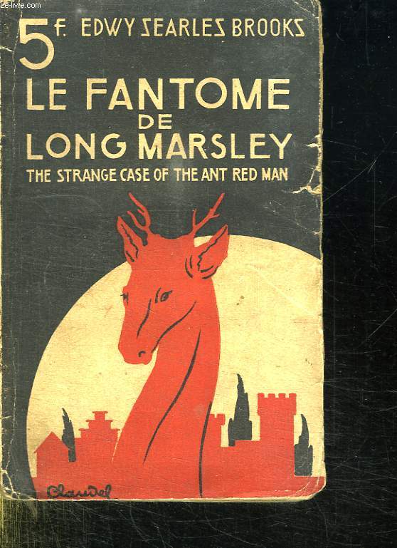 LE FANTOME DE LONG MARSLEY.