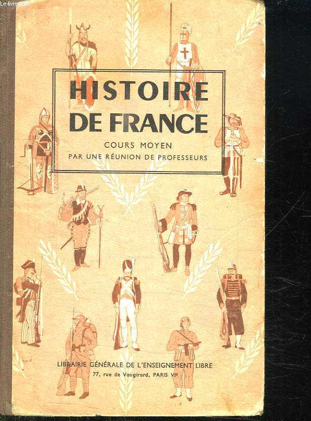 HISTOIRE DE FRANCE. COURS MOYEN.