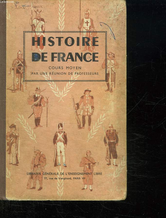 HISTOIRE DE FRANCE. COURS MOYEN.