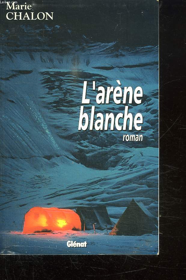 L ARENE BLANCHE.