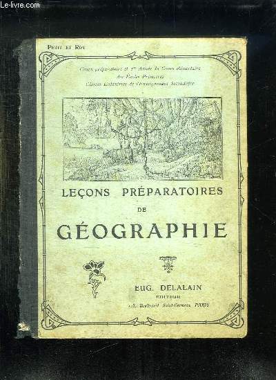 LECONS DE GEOGRAPHIE. COURS PREPARATOIRE ET 1er ANNEE DU COURS ELEMENTAIRE. 5em EDITION.
