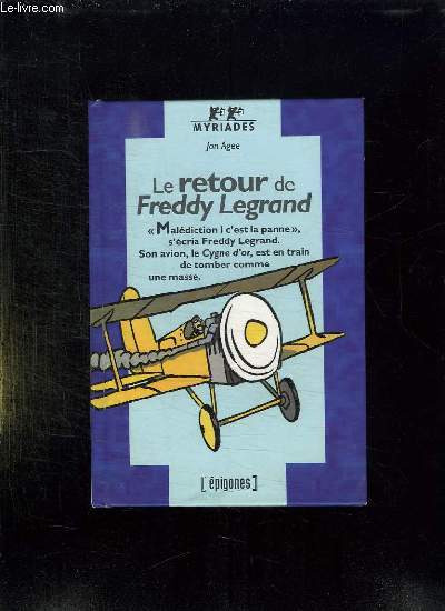 LE RETOUR DE FREDDY LEGRAND.