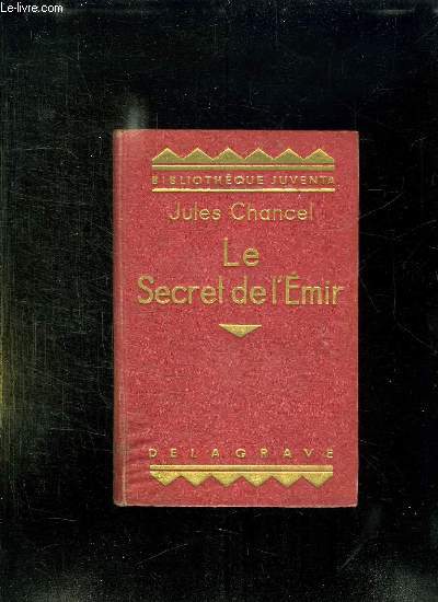 LE SECRET DE L EMIR.