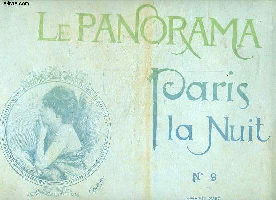 LE PANORAMA N 9 PARIS LA NUIT.