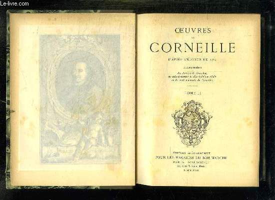 OEUVRES DE CORNEILLE D APRES L EDITION DE 1764. TOME II.