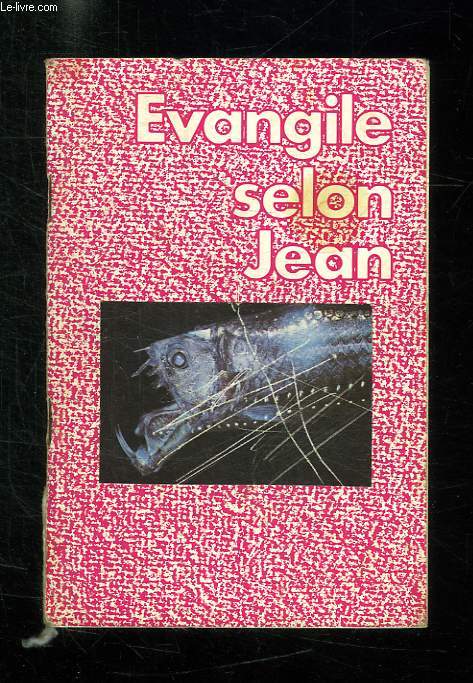 EVANGILE SELON JEAN.