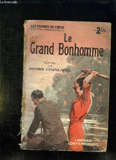 LE GRAND BONHOMME.