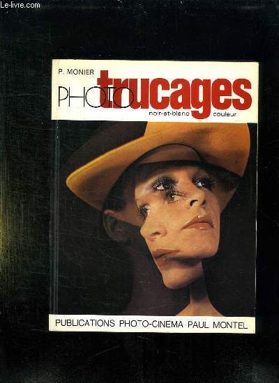 PHOTO TRUCAGES.