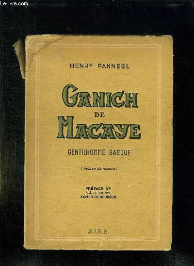GANICH DE MACAYE. GENTILHOMME BASQUE.