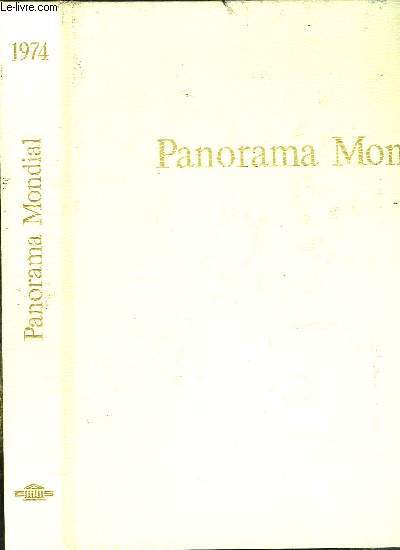 PANORAMA MONDIAL 1974. + 2 33 TOURS.