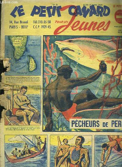 LE PETIT CANARD N 21 JEUDI 21 AVRIL 1949. PERCHEURS DE PERLES.