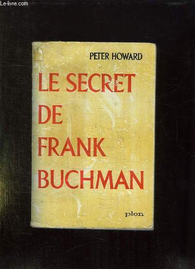 LE SECRET DE FRANK BUCHMAN.