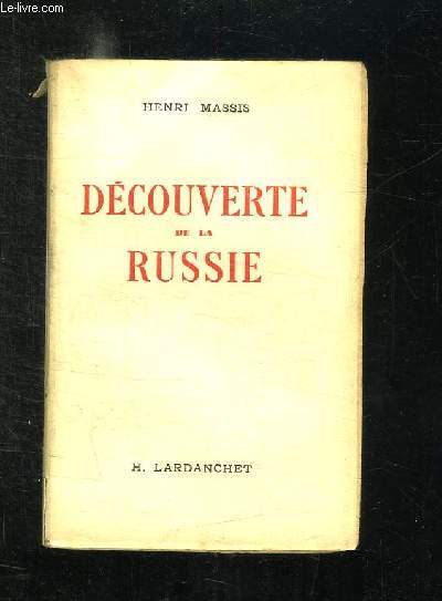 DECOUVERTE DE LA RUSSIE.