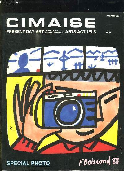 CIMAISE N 197. NOVEMBRE DECEMBRE 1988. ARTS ACTUELS PRESENT DAY ART. TEXTE ANGLAIS FRANCAIS.