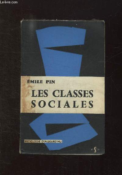 LES CLASSES SOCIALES.