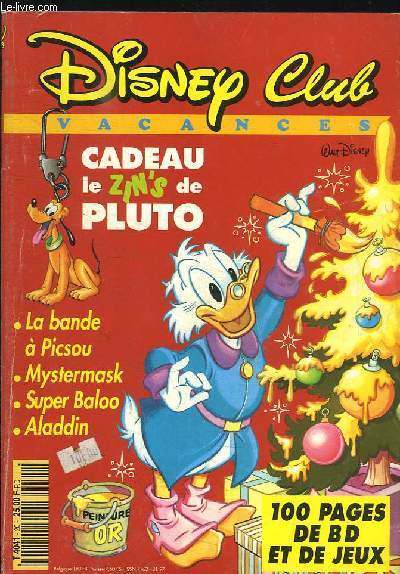 DISNEY CLUB N 20. DECEMBRE 1995. CADEAU LE ZIN S DE PLUTO, LA BANDE A PICSOU, MYSTERMASK, SUPER BALOO, ALADDIN...