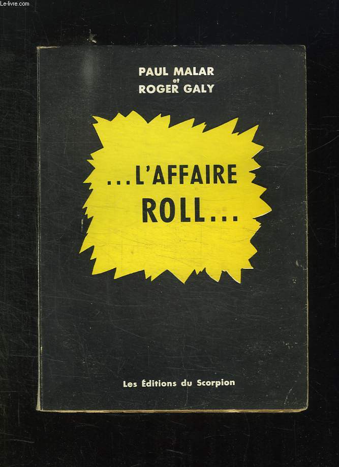 L AFFAIRE ROLL.