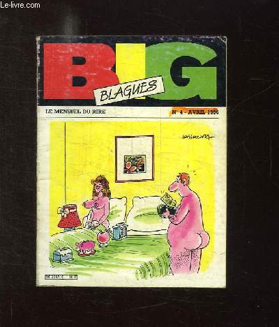 BIG BLAGUES N 4 AVRIL 1986.