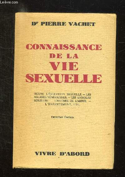 CONNAISSANCE DE LA VIE SEXUELLE.