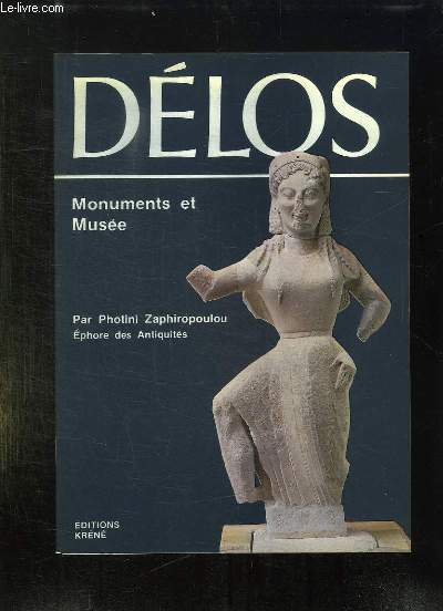 DELOS . MONUMENTS ET MUSEE.