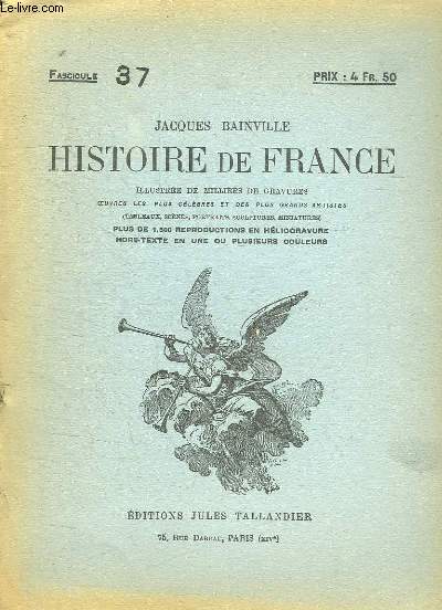 HISTOIRE DE FRANCE FASCICULE N 37.