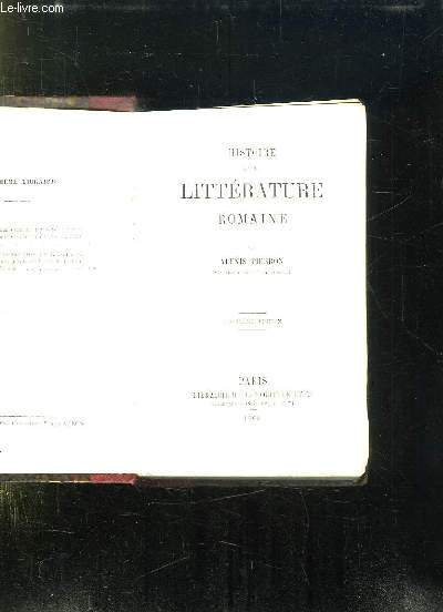 HISTOIRE DE LA LITTERATURE ROMAINE. 5em EDITION.