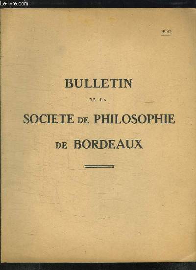 BULLETIN DE LA SOCIETE DE PHILOSOPHIE DE BORDEAUX N 63. LE PROBLEME DE L ESSENCE DE L HOMME PAR M NAVRATIL...